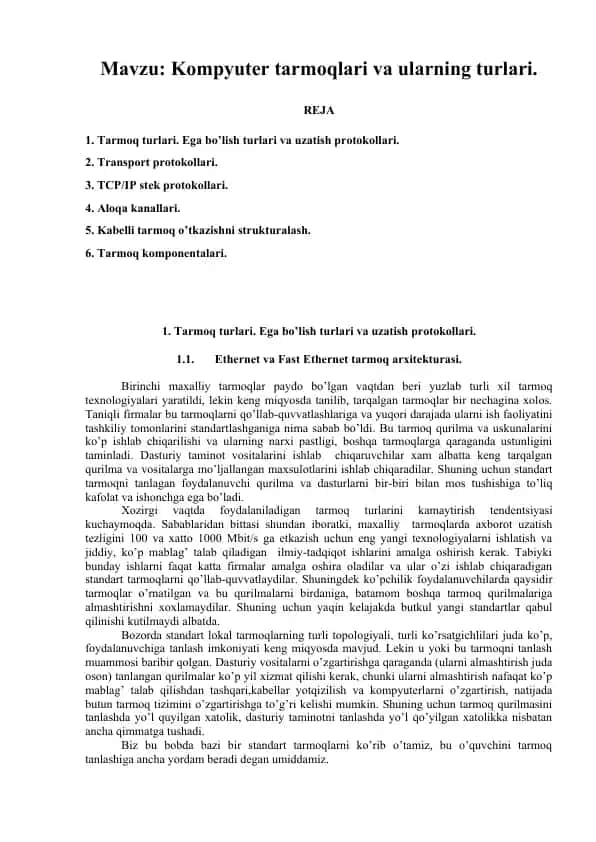 Tarmoq turlari. Ega bolish turlari va uzatish protokollari