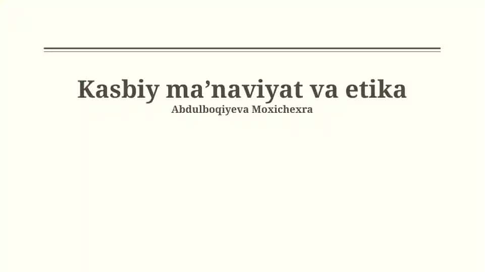 Kasbiy ma’naviyat va etika