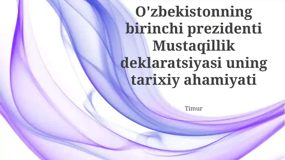 Islom Karimovning Mustaqillik Deklaratsiyasi