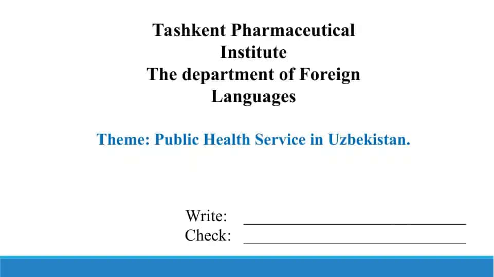 14.2. Public Health Service in Uzbekistan . Taqdimot 12 bet
