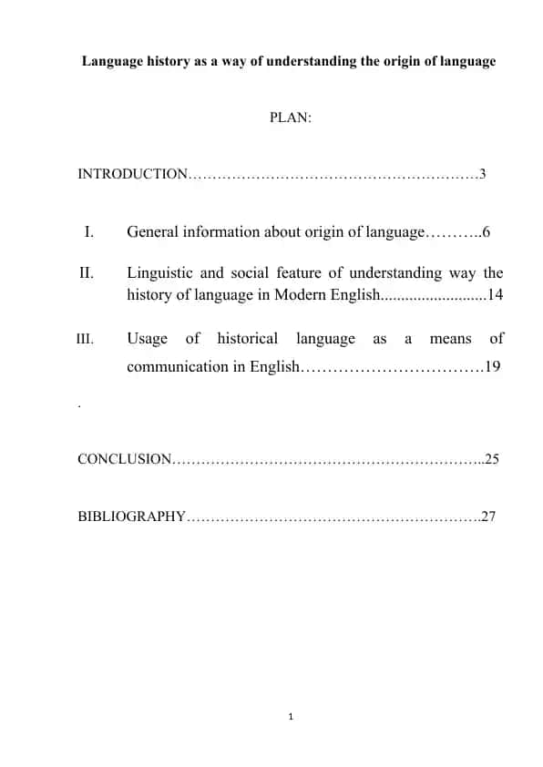 Language history as a way of understanding the origin of language