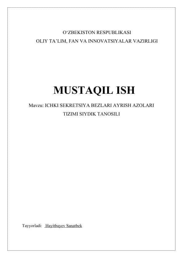 ICHKI SEKRETSIYA BEZLARI AYRISH AZOLARI TIZIMI SIYDIK TANOSILI
