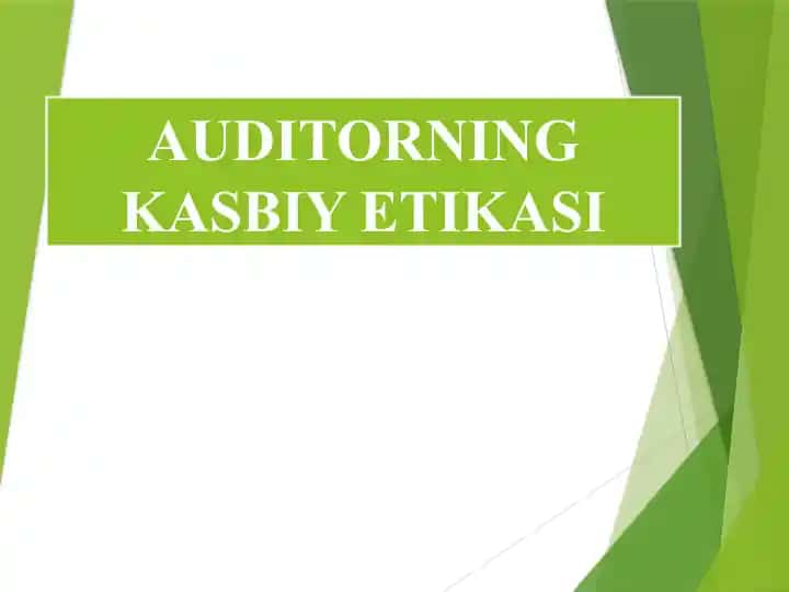 Auditorning Kasbiy Etikasi