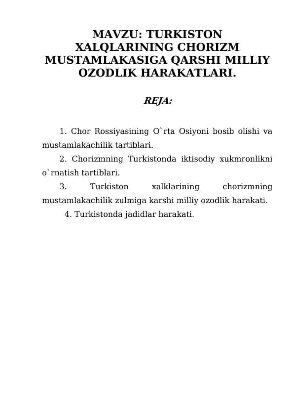 TURKISTON XALQLARINING CHORIZM MUSTAMLAKASIGA QARSHI MILLIY OZODLIK HARAKATLARI