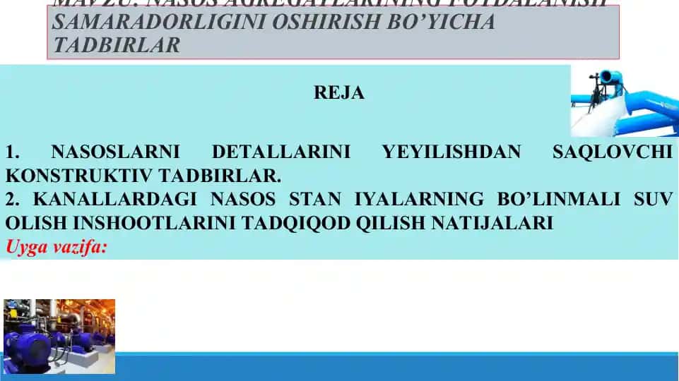 Nasos Agregatlarining Foydalanishsamaradorligini Oshirish Bo’yicha Tadbirlar