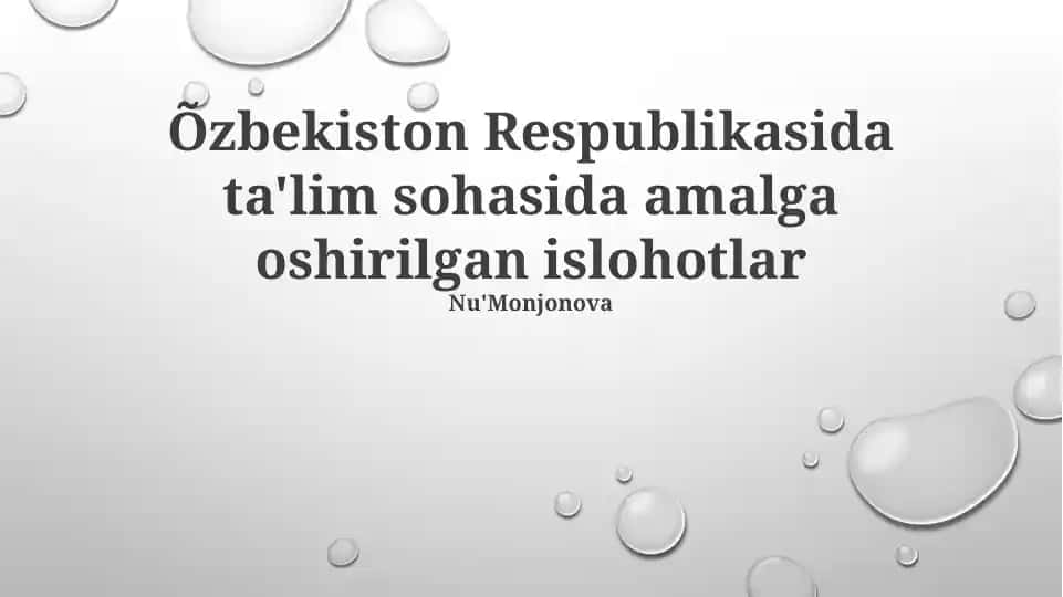 Ta'lim sohasida islohotlar