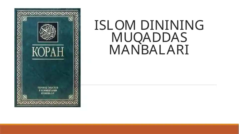Islom Dini Muqaddas Manbalari