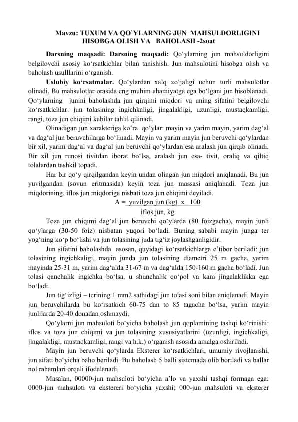 Tuxum va qo`ylarning jun mahsuldorligini hisobga olish va baholash