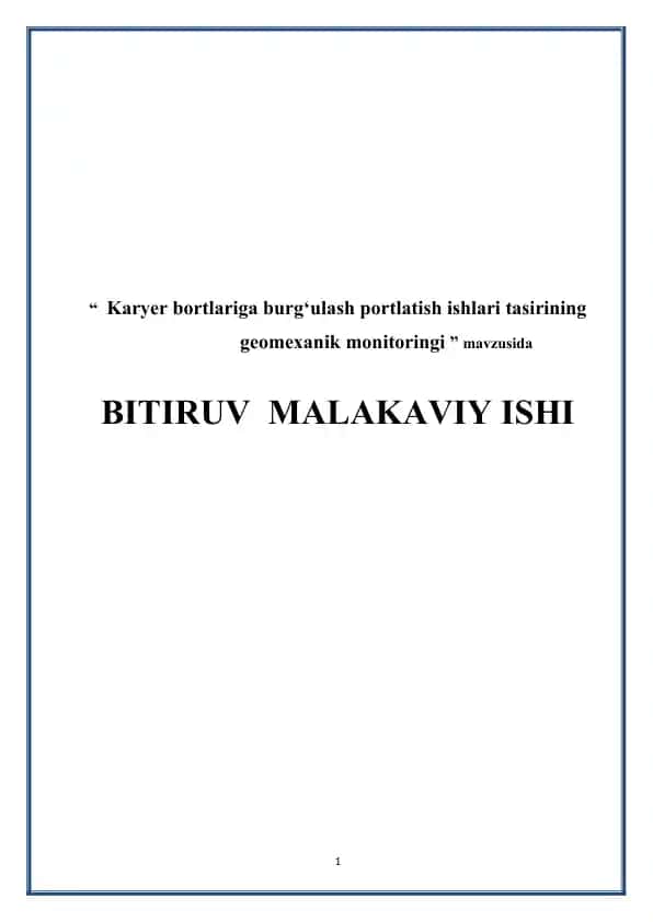 Karyer bortlariga burg'ulash-portlatish ishlari tasirining geomexanik monitoringi
