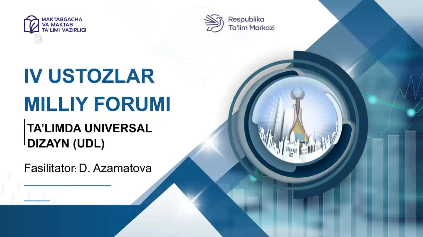 TA’LIMDA UNIVERSAL DIZAYN (UDL)