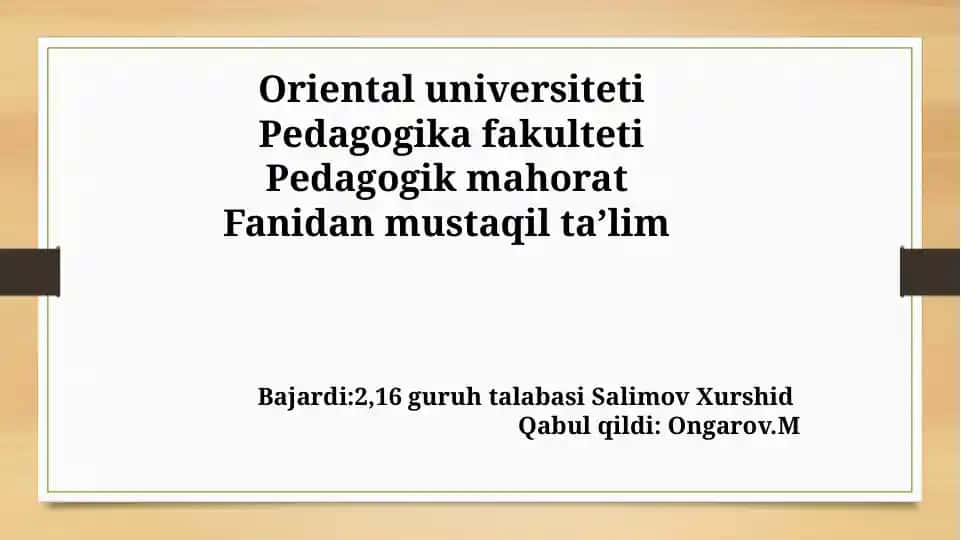 O’qituvchi faoliyatida muloqot madaniyati va psixologiyasi.
