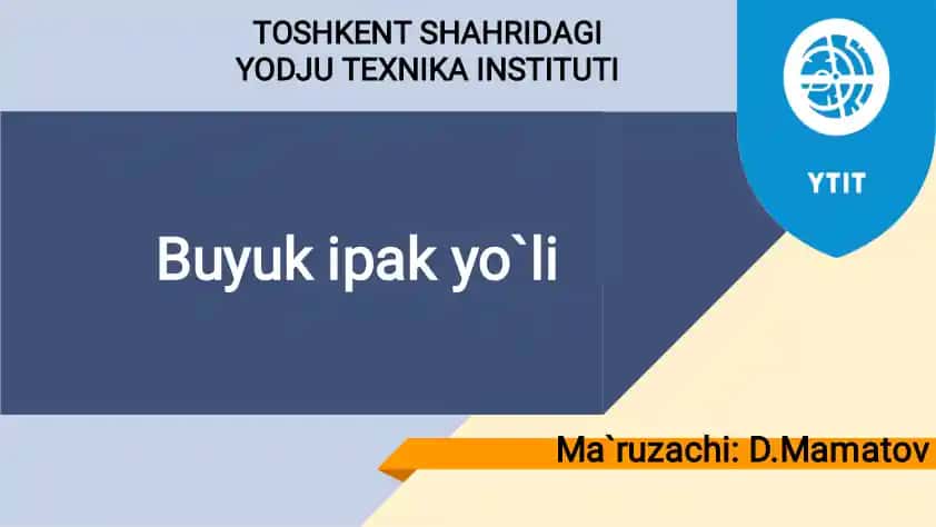 Buyuk Ipak yo`li
