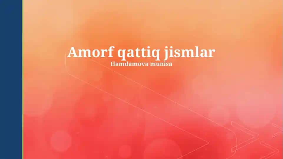 Amorf qattiq jismlar