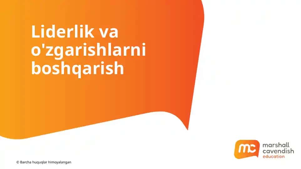 Liderlik va o'zgarishlarni boshqarish