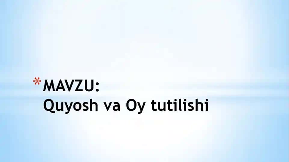 Quyosh va Oy tutilishi