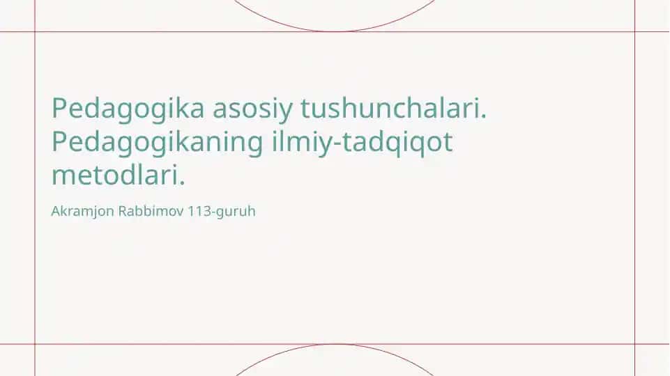 Pedagogika asosiy tushunchalari