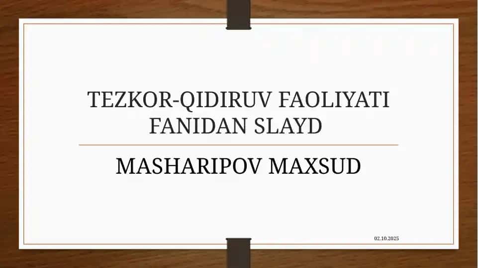 TEZKOR-QIDIRUV FAOLIYATI FANIDAN SLAYD