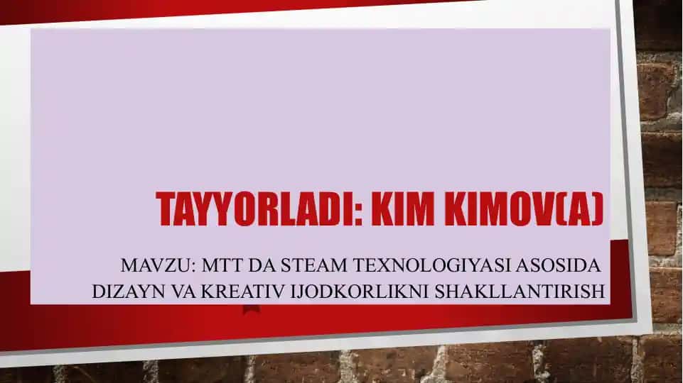 mtt da steam texnologiyasi asosida dizayn va kreativ ijodkorlikni shakllantirish