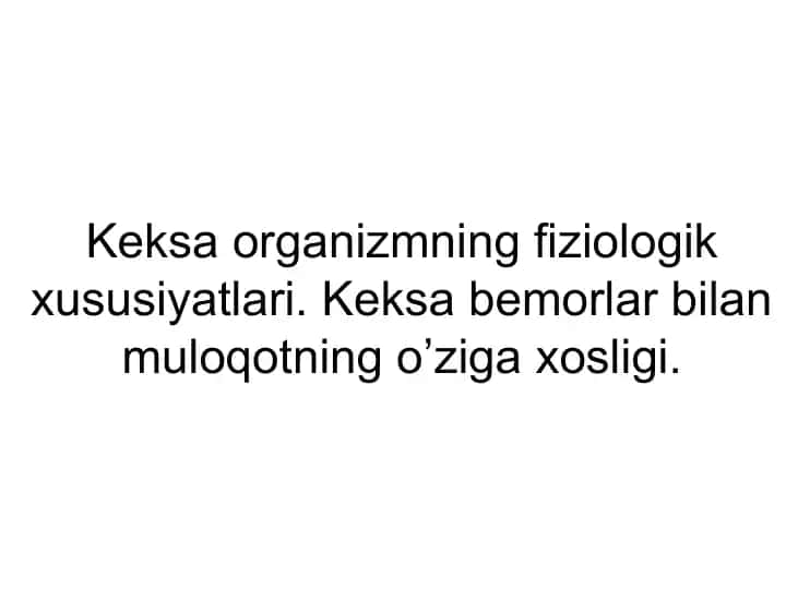 Gerontologiya va geriatriya