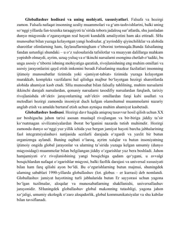 Globallashuv hodisasi va uning mohiyati, xususiyatlari