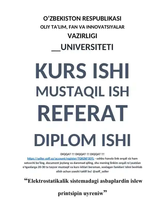 Elektrostatikalik sistemadagi asbaplardin islew printsipin uyreniw