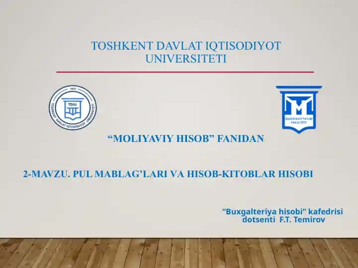 2-MAVZU. Pul mablag‘lari va hisob-kitoblar hisobi
