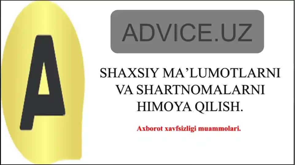 Axborot xavfsizligi muammolari