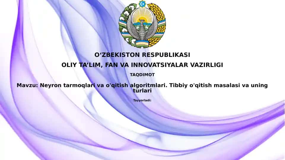 Neyrontarmoqlari va o'qitish algoritmlari