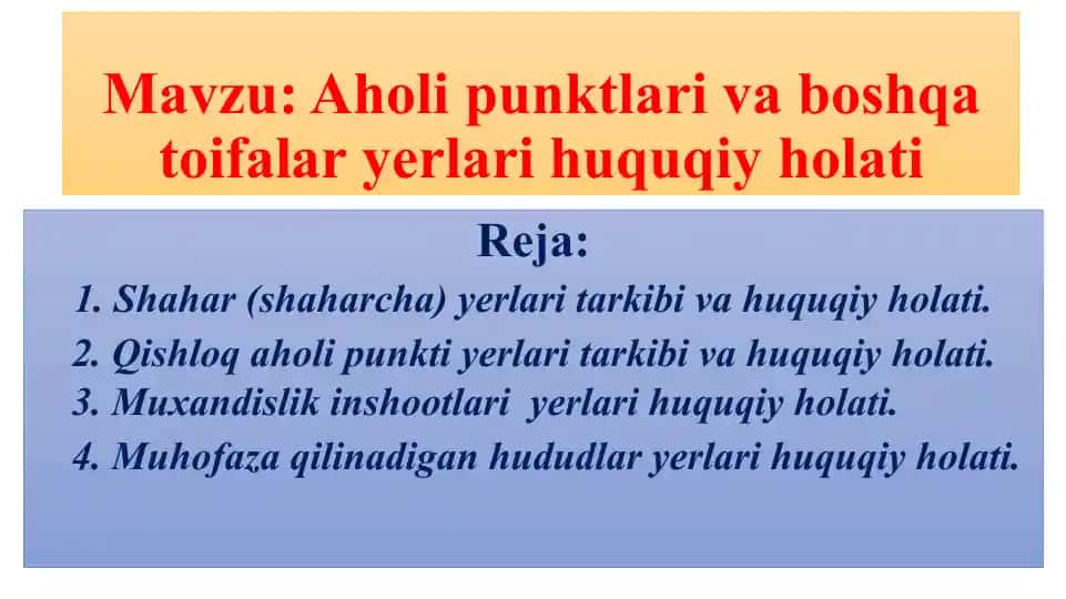 Aholi punktlari va boshqa toifalar yerlari huquqiy holati
