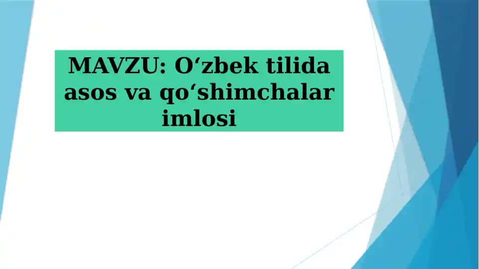 O‘zbek tilida asos va qo‘shimchalarimlosi
