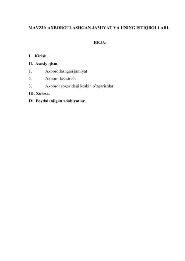 Axborotlashgan jamiyat va uning istiqbollari