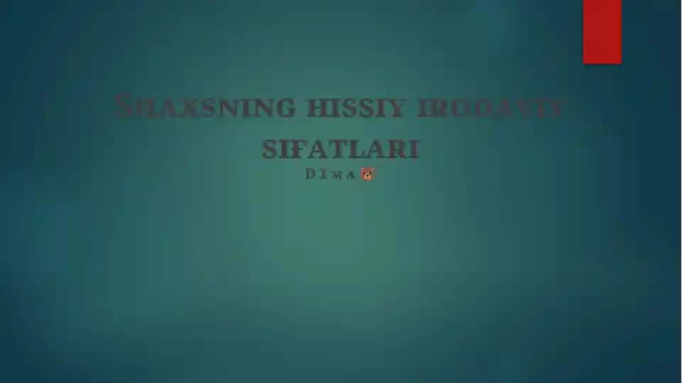 Shaxsing hissiy irodaviy sifatlari