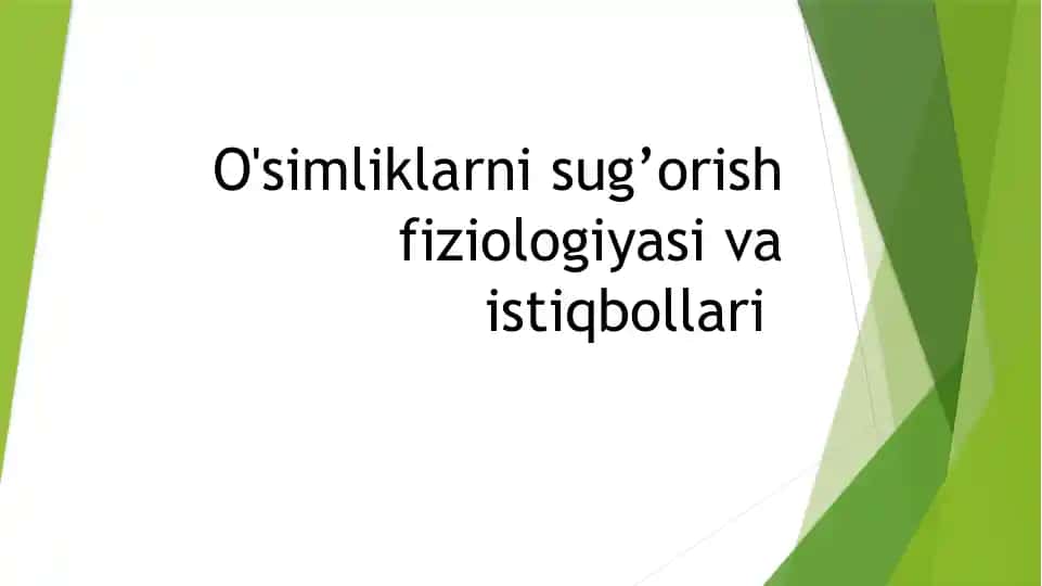 O'simliklarni sug’orish fiziologiyasi va istiqbollari