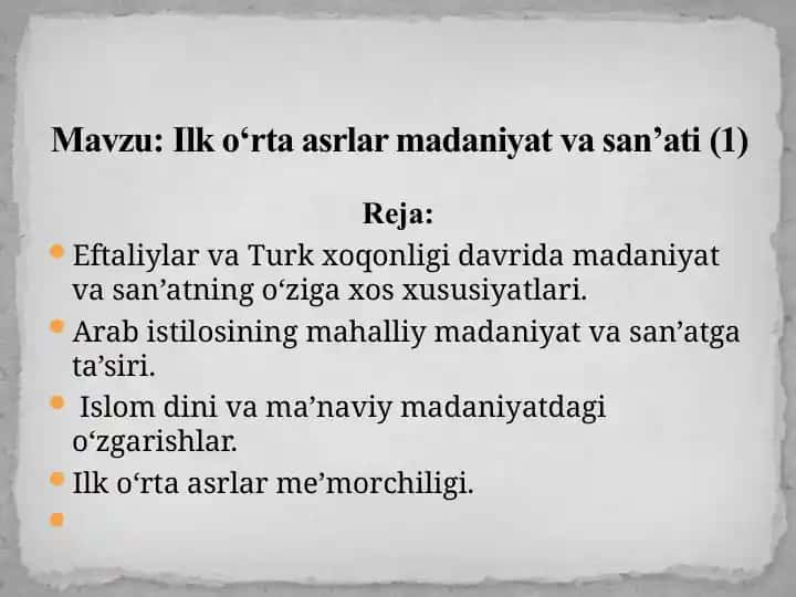 Eftaliylar va Turk xoqonligi davrida madaniyat va san’atning o‘ziga xos xususiyatlari