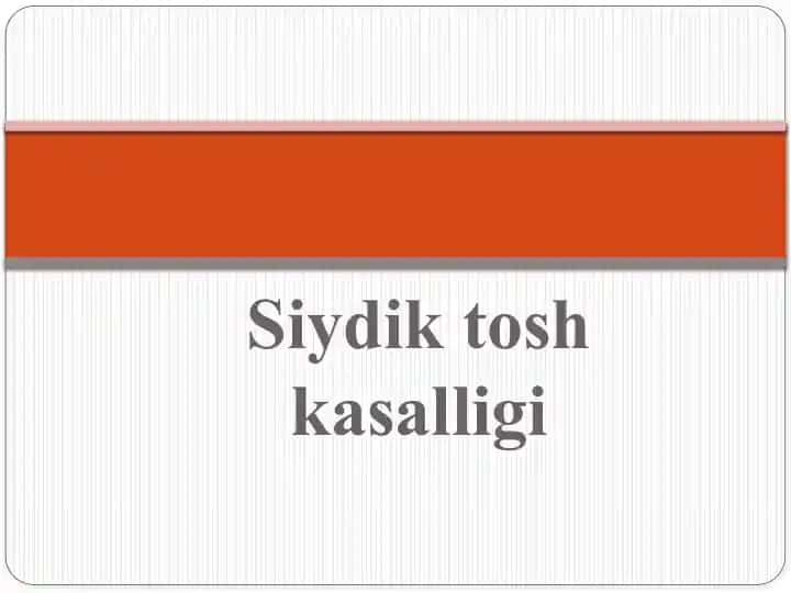 Siydik tosh kasalligi