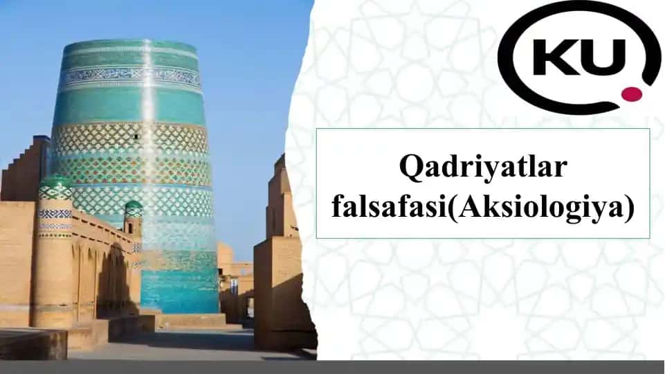 Qadriyatlar Falsafasi (Aksiologiya)