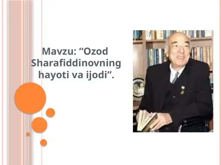 Ozod Sharafiddinovning hayoti va ijodi