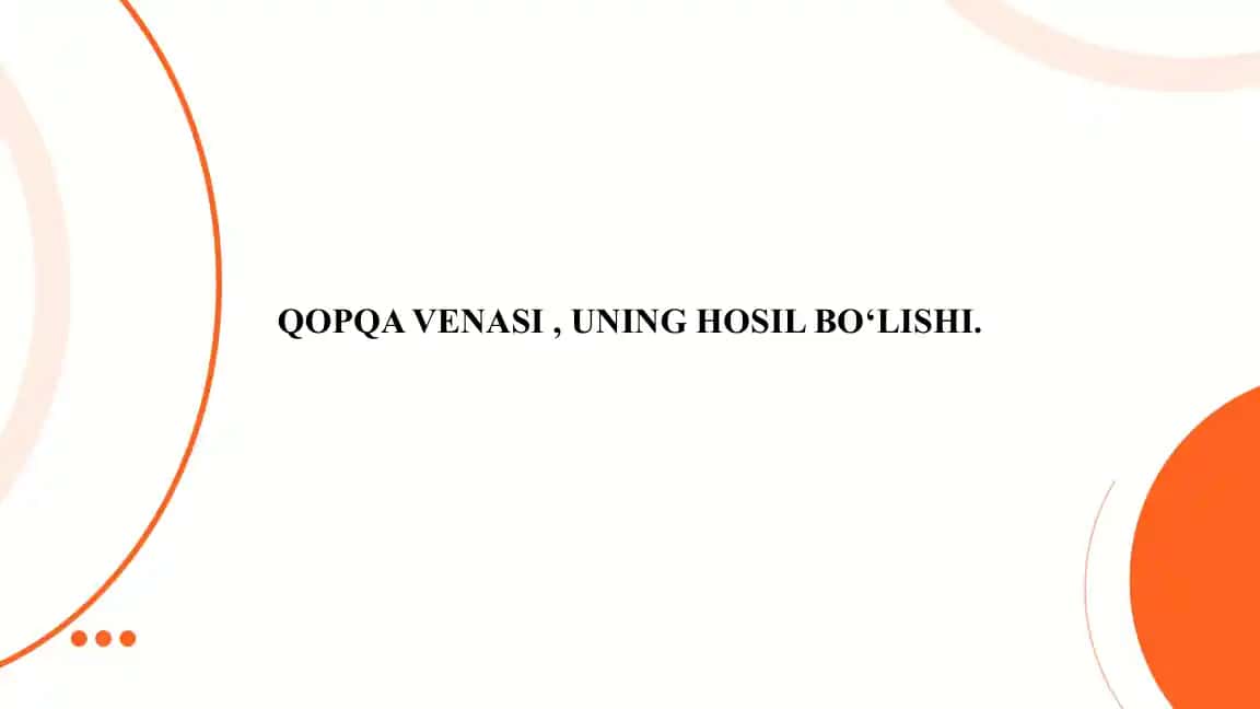 Qopqa venasi, uning hosil bolishi