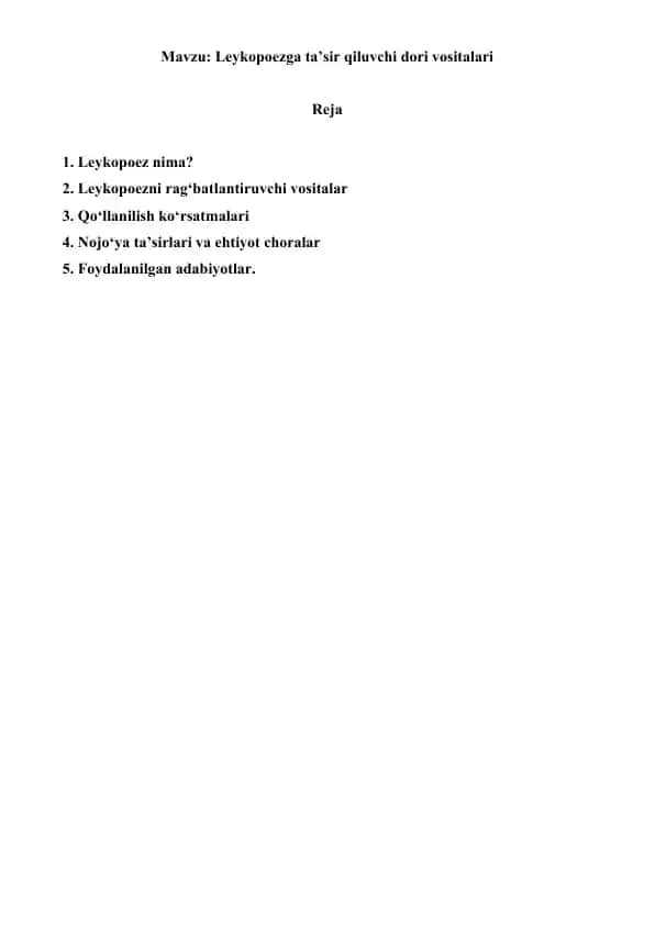 Leykopoezga ta’sir qiluvchi dori vositalari. Referat 6 bet.