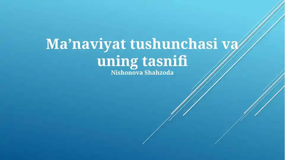 Ma'naviyat tushunchasi va uning tasnifi