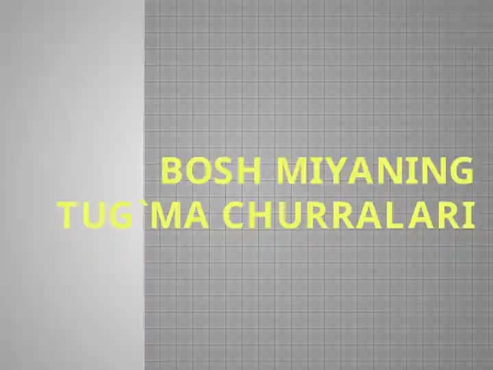 Bosh miyaning tug`ma churralari
