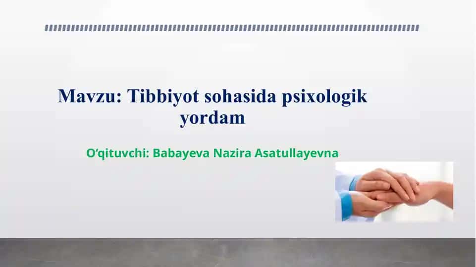 Sog‘liqni saqlash tizimi va psixologik xizmat