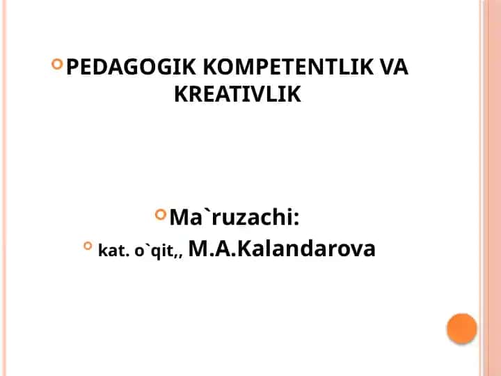 Pedagogik kompetentlik va kreativlik