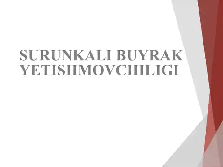 SURUNKALI BUYRAKYETISHMOVCHILIGI