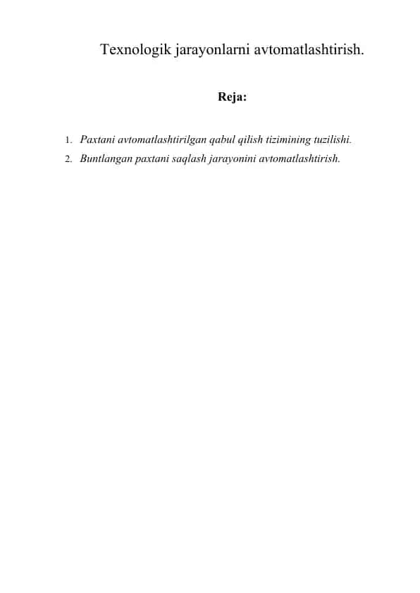 Paxtani avtomatlashtirilgan qabul qilish tizimi