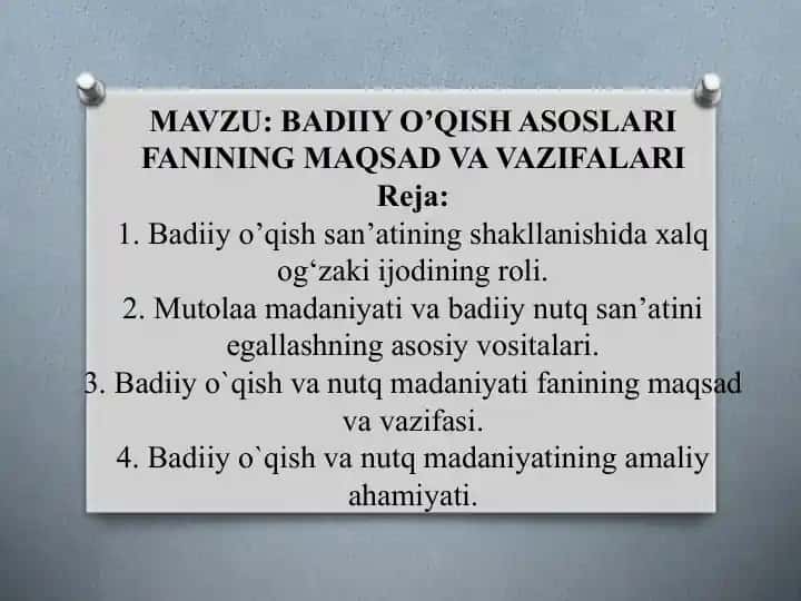 Badiiy o’qish asoslari fanining maqsad va vazifalari