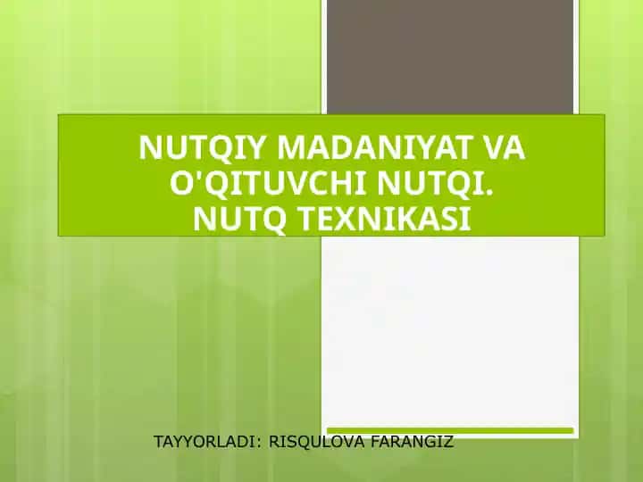 NUTQIY MADANIYAT VA O'QITUVCHI NUTQI.NUTQTEXNIKASI