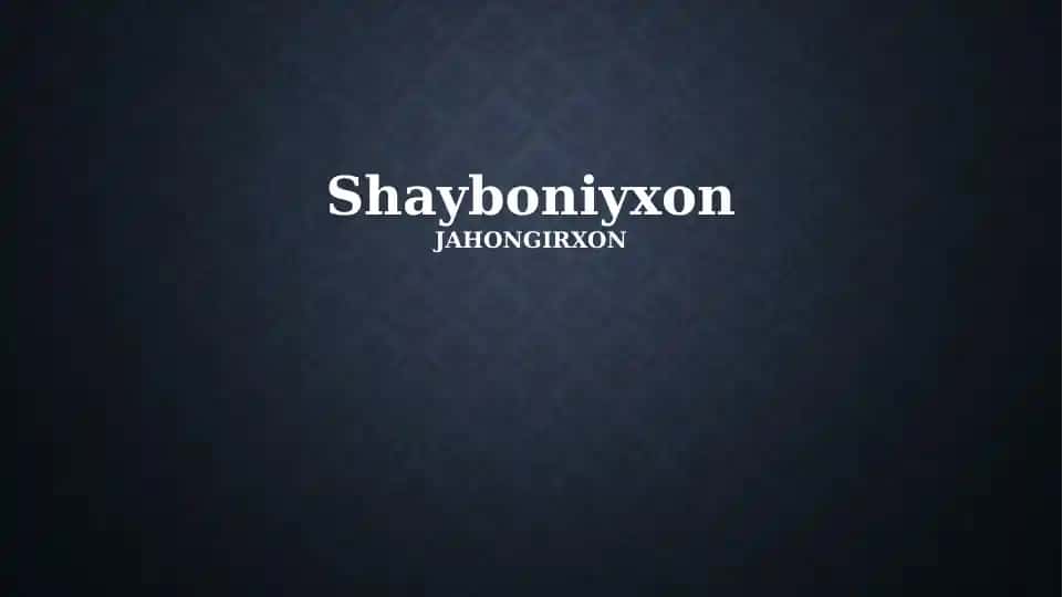 Shayboniyxon