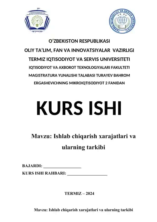 Ishlab chiqarish xarajatlari va ularning tarkibi