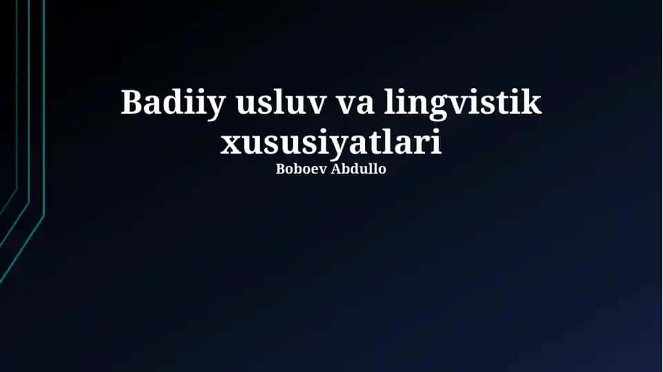 Badiiy usluv va lingvistik xususiyatlari